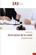 Droit p?nal de la sant?