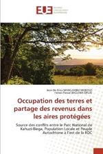 Occupation des terres et partage des revenus dans les aires prot?g?es