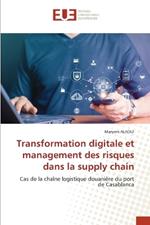 Transformation digitale et management des risques dans la supply chain