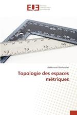 Topologie des espaces métriques