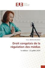 Droit congolais de la régulation des médias