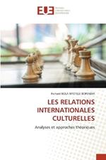 Les Relations Internationales Culturelles