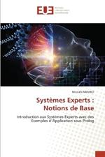 Systèmes Experts: Notions de Base