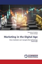 Marketing in the Digital Age