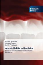 Atomic Habits in Dentistry