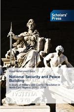 National Security and Peace Building