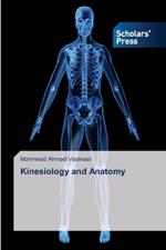 Kinesiology and Anatomy