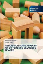 Studies on Some Aspects of Difference Sequence Spaces