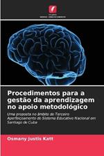 Procedimentos para a gestão da aprendizagem no apoio metodológico