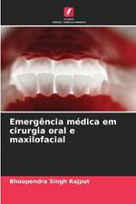 Emergência médica em cirurgia oral e maxilofacial