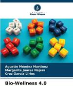 Bio-Wellness 4.0