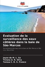 Évaluation de la surveillance des eaux côtières dans la baie de São Marcos