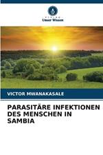 Parasitäre Infektionen Des Menschen in Sambia