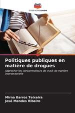 Politiques publiques en matière de drogues