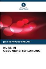 Kurs in Gesundheitsplanung