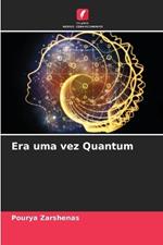 Era uma vez Quantum