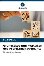 Grundsätze und Praktiken des Projektmanagements