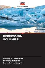 Depression Volume 3