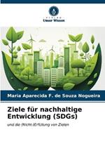 Ziele für nachhaltige Entwicklung (SDGs)