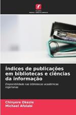 Índices de publicações em bibliotecas e ciências da informação