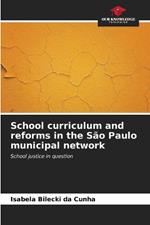 School curriculum and reforms in the São Paulo municipal network