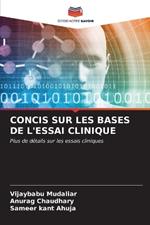 Concis Sur Les Bases de l'Essai Clinique