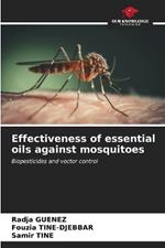 Effectiveness of essential oils against mosquitoes