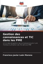 Gestion des connaissances et TIC dans les PME