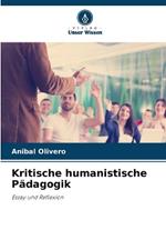 Kritische humanistische Pädagogik