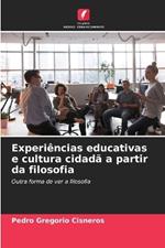 Experiências educativas e cultura cidadã a partir da filosofia