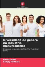 Diversidade de gênero na indústria manufatureira