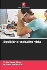 Equilíbrio trabalho-vida