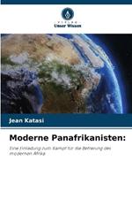 Moderne Panafrikanisten