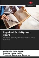 Physical Activity and Sport