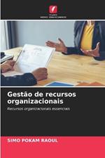 Gestão de recursos organizacionais