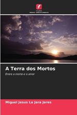 A Terra dos Mortos