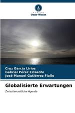 Globalisierte Erwartungen