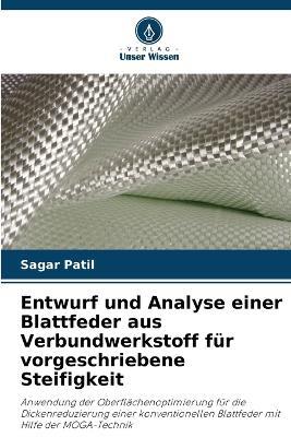 Entwurf und Analyse einer Blattfeder aus Verbundwerkstoff für vorgeschriebene Steifigkeit - Sagar Patil - cover