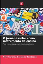 O jornal escolar como instrumento de ensino