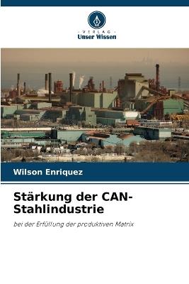 St?rkung der CAN-Stahlindustrie - Wilson Enriquez - cover