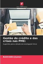 Gestão do crédito e das crises nas PME