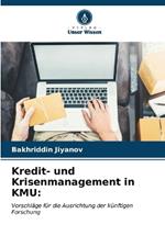 Kredit- und Krisenmanagement in KMU