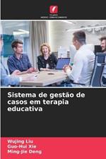 Sistema de gestão de casos em terapia educativa