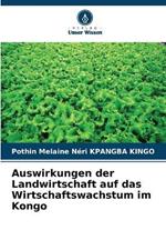 Auswirkungen der Landwirtschaft auf das Wirtschaftswachstum im Kongo