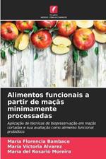 Alimentos funcionais a partir de maçãs minimamente processadas