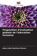 Proposition d'évaluation globale de l'éducation inclusive