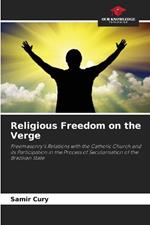 Religious Freedom on the Verge