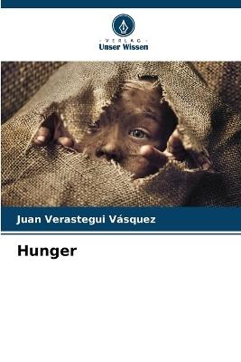 Hunger - Juan Verastegui Vásquez - cover