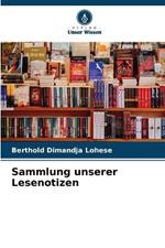 Sammlung unserer Lesenotizen