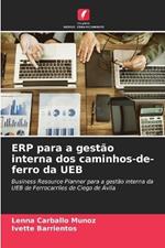 ERP para a gestão interna dos caminhos-de-ferro da UEB